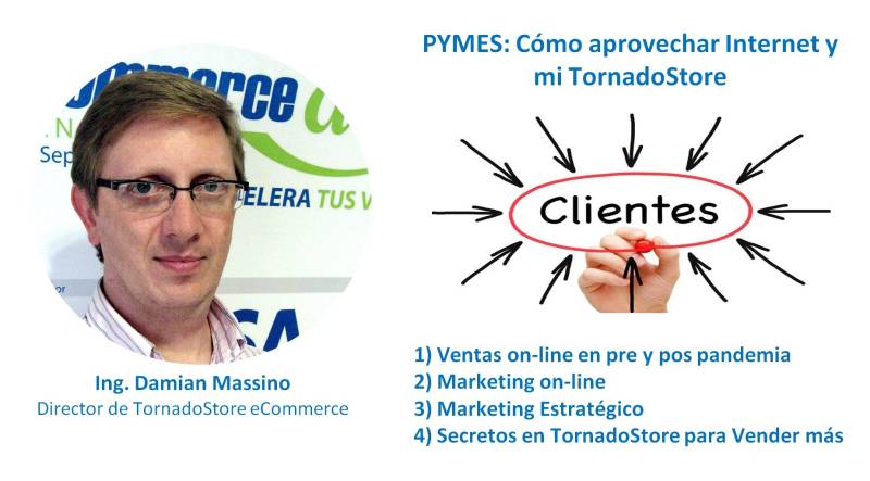 Seminario VIRTUAL para PYMES: Cómo aprovechar Internet y mi TornadoStore 